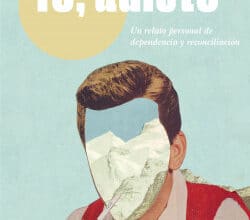 «Yo, adicto» de Javier Giner
