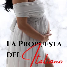 «La Propuesta del Italiano» de Sheyla García