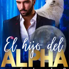 «El Hijo del Alpha» de Carmessy Iglesias