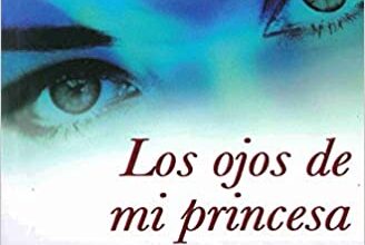 «Los Ojos De Mi Princesa» de Carlos Cuauhtemoc Sánchez