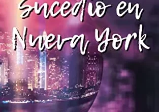 «Sucedió en Nueva York» de Eva M. Saladrigas