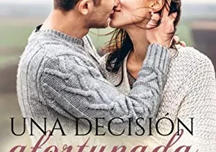 «Una decisión afortunada» de Annabeth Berkley