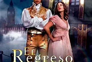 «El regreso del marqués de Wessex» de Bea Wyc