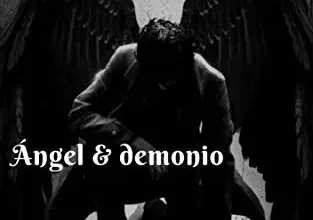 «Ángel & Demonio: Llévame Donde Tu Deseo Quiera» de ALEJANDRA AILA