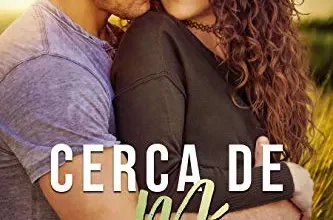 «Cerca de mí (En busca del amor nº 3) » de Tia Louise