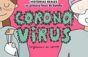 «Coronavirus de Enfermera en apuros» de Ana Polegre