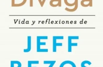 «Crea y divaga» de Jeff Bezos
