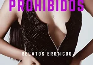 «Deseos Prohibidos: 10 Relatos Eroticos XXX» de Mariana Jimenez