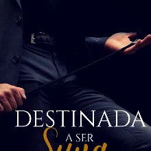 «Destinada a ser Suya» de Jana Kros