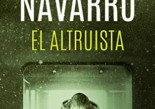 «EL ALTRUISTA» de Esteban Navarro