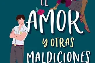 «El amor y otras maldiciones» de Sandhya Menon