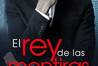 «El rey de las mentiras» de Whitney G.