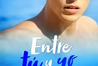 «Entre tú y yo » de Whitney G.