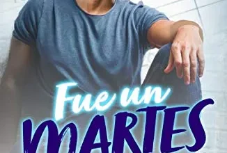 «Fue un martes» de Whitney G.