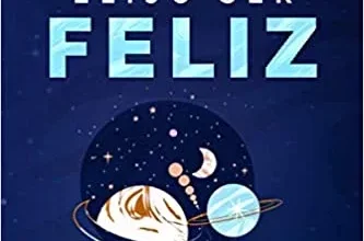 «HOY ELIJO SER FELIZ: Descubre el poder de confiar en ti» de Andrea Soler Pla