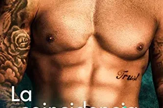 «La Coincidencia Perfecta» de Annie J. Rose