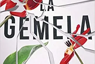 «La gemela» de Natasha Preston