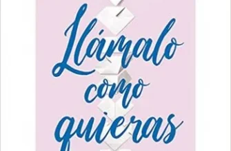 «Llámalo como quieras» de Brigid Kemmerer