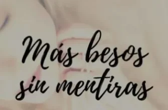 «MÁS BESOS SIN MENTIRAS» de Marión Marquez