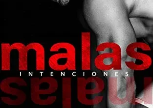 «Malas Intenciones» de Amelia Gates y Cassie Love