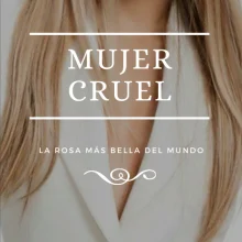 «Mujer cruel» de Ana Santiago