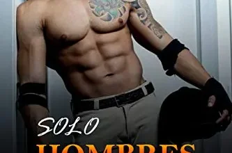 «SOLO HOMBRES» de NACHO ESCUDERO