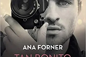 «Tan bonito que es de verdad» de Ana Forner