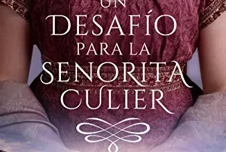 «Un desafío para la señorita Culier» de Mariam Orazal