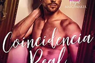«Una Coincidencia Real» de Mckenna James