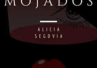 «Versos mojados: Poesía erótica y microrrelatos» de Alicia Segovia Regadera
