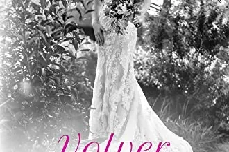 «Volver a Casa (Novias Texanas 5)» de Kelly Elliott