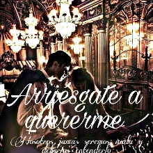 «Arriésgate a quererme» de Isabel Solar