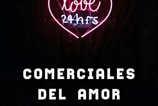 «Comerciales del Amor» de Judith Requena