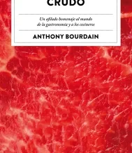 «Crudo» de Anthony Bourdain