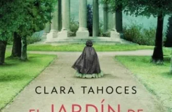 «El jardín de las brujas» de Clara Tahoces