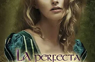 «La perfecta prometida (Señores de las Highlands nº 2)» de Rowyn Oliver