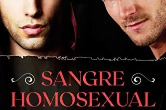 «Sangre Homosexual: Romance Gay, Erótica y Fantasía Mágica con el Vampiro Gay» de Victor Perez