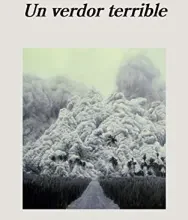 «Un verdor terrible» de Benjamín Labatut