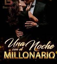 «Una noche con el millonario» de Flor M. Urdaneta