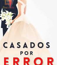 «Casados por Error» de Tory Sánchez