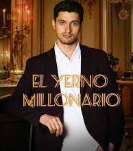«El Yerno Millonario» de Señor de las hojas