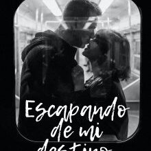 «Escapando de mi Destino» de Ruth Sanchez