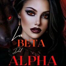 «La Beta Del Alpha» de Eliana Batista
