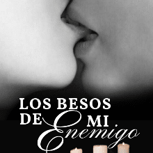 «Los besos de mi enemigo» de Emily Tapia