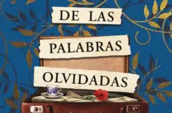 «EL DICCIONARIO DE LAS PALABRAS OLVIDADAS» de PIP WILLIAMS